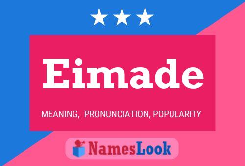 Eimade Name Poster