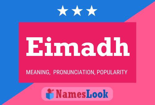 Eimadh Name Poster