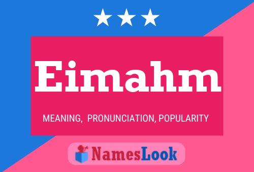 Eimahm Name Poster