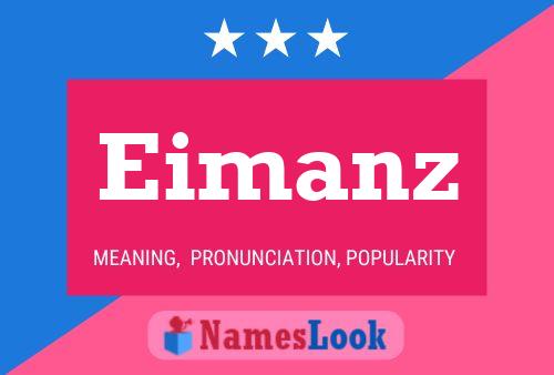 Eimanz Name Poster