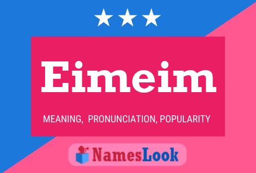 Eimeim Name Poster