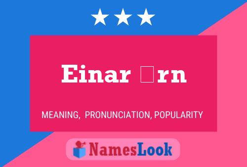 Einar örn Name Poster