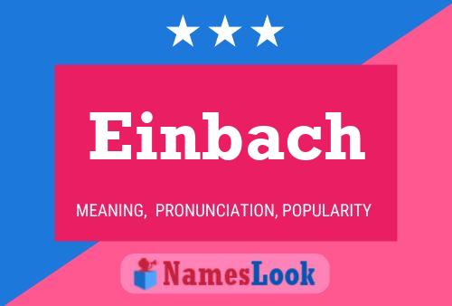 Einbach Name Poster