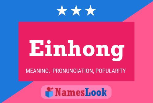 Einhong Name Poster