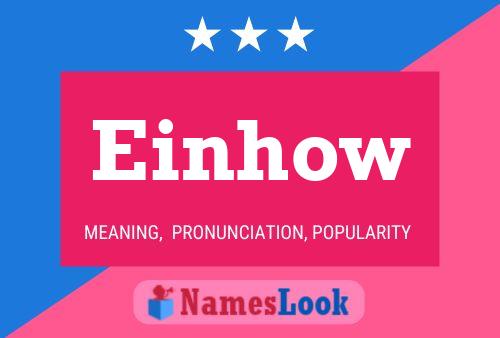 Einhow Name Poster