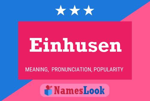 Einhusen Name Poster