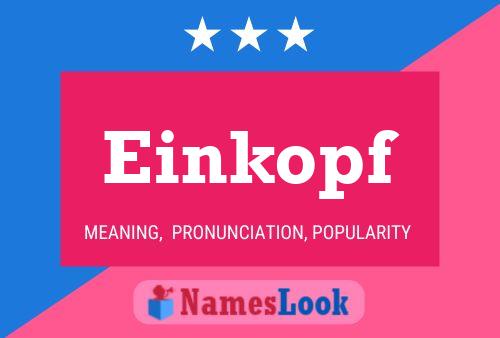 Einkopf Name Poster