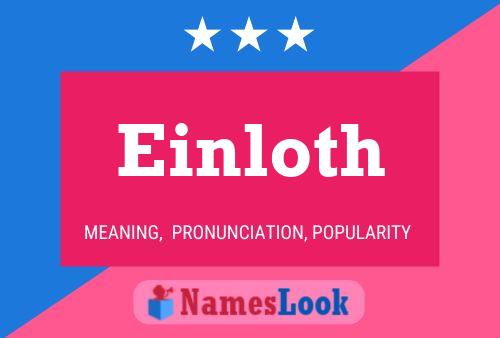 Einloth Name Poster