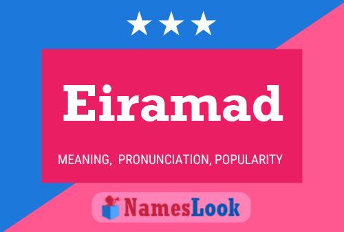 Eiramad Name Poster