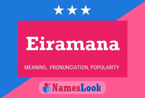 Eiramana Name Poster