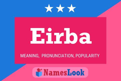 Eirba Name Poster