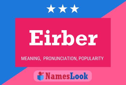 Eirber Name Poster