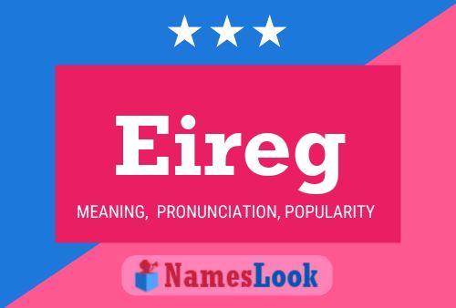 Eireg Name Poster