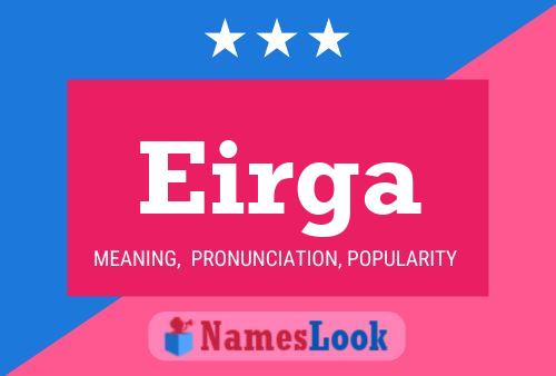 Eirga Name Poster