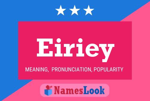 Eiriey Name Poster