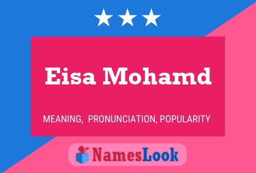 Eisa Mohamd Name Poster