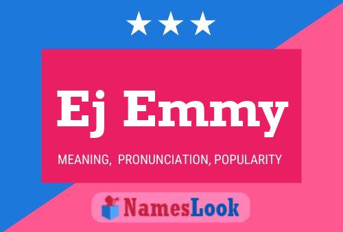 Ej Emmy Name Poster