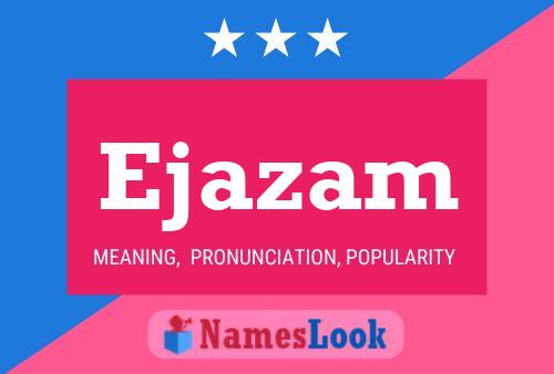 Ejazam Name Poster