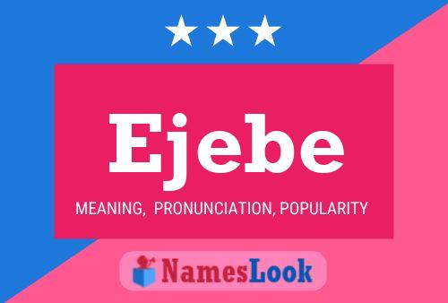 Ejebe Name Poster