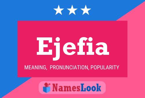 Ejefia Name Poster