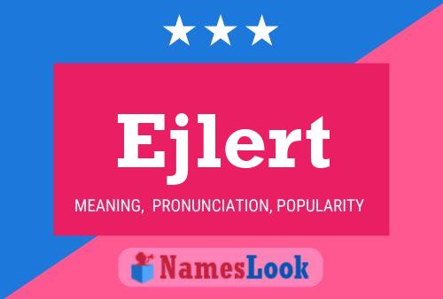 Ejlert Name Poster