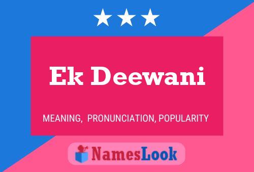 Ek Deewani Name Poster