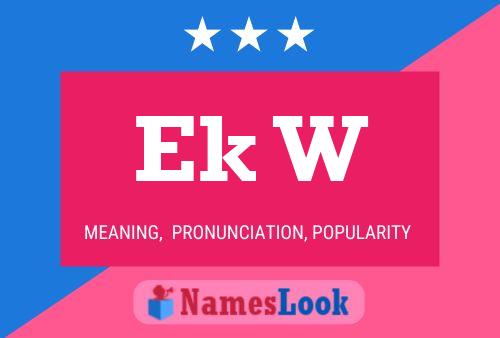 Ek W Name Poster