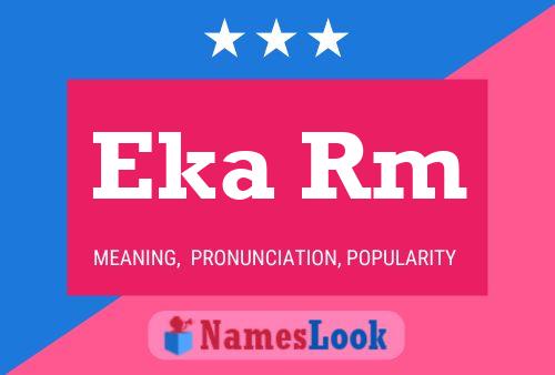 Eka Rm Name Poster