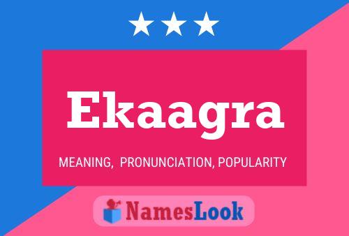 Ekaagra Name Poster