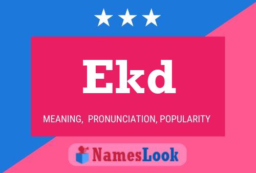 Ekd Name Poster