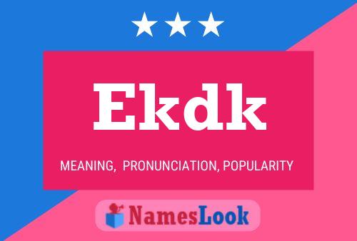 Ekdk Name Poster