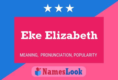 Eke Elizabeth Name Poster