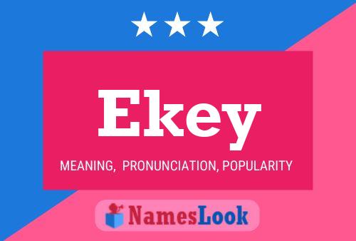 Ekey Name Poster