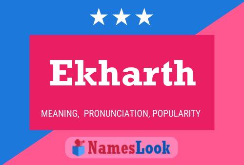 Ekharth Name Poster