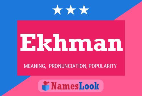 Ekhman Name Poster