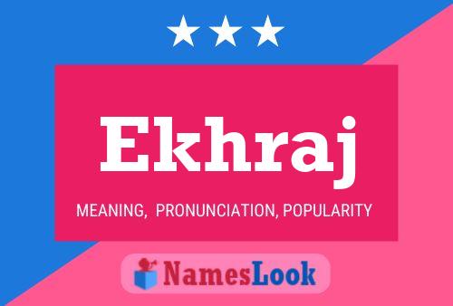 Ekhraj Name Poster