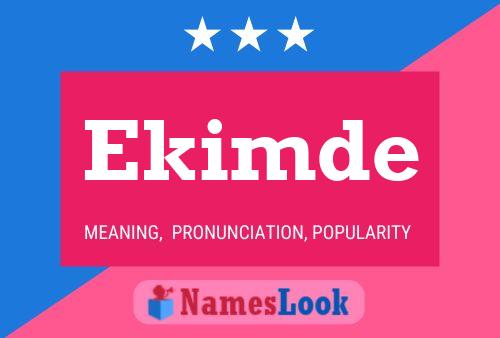 Ekimde Name Poster