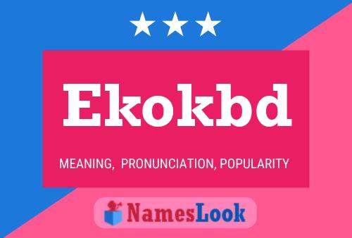 Ekokbd Name Poster