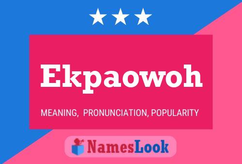 Ekpaowoh Name Poster