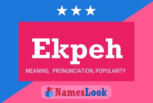 Ekpeh Name Poster