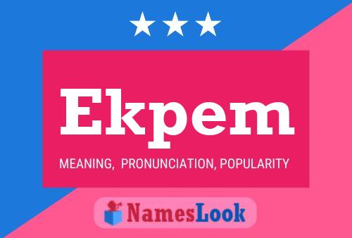 Ekpem Name Poster