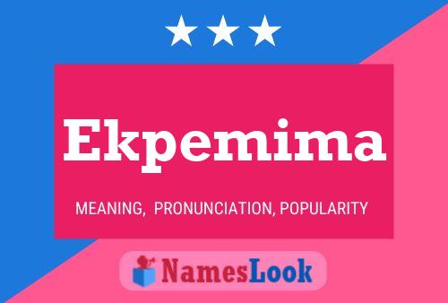 Ekpemima Name Poster