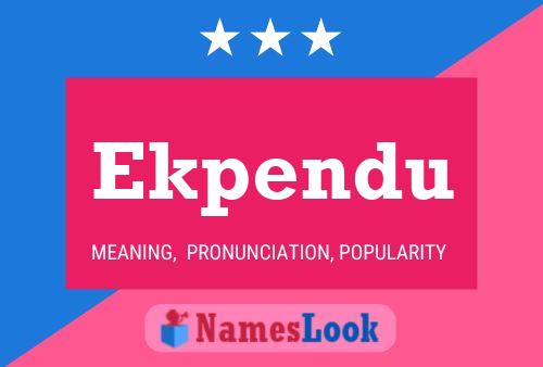 Ekpendu Name Poster