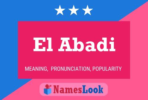 El Abadi Name Poster