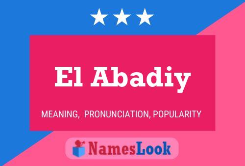 El Abadiy Name Poster