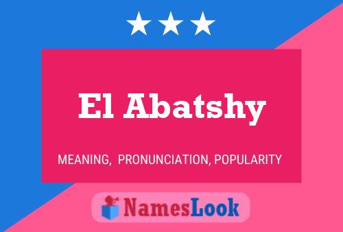 El Abatshy Name Poster