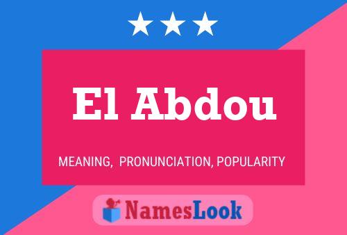 El Abdou Name Poster