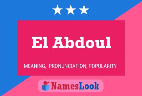 El Abdoul Name Poster