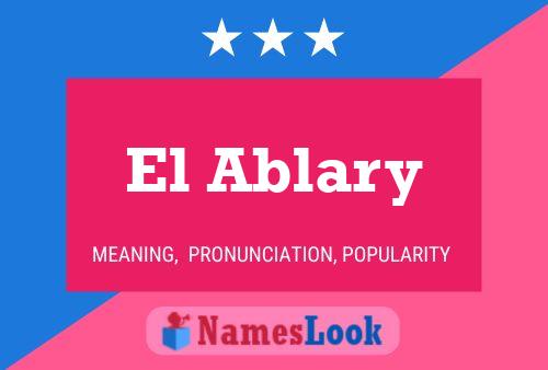 El Ablary Name Poster