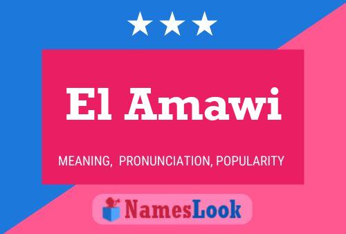 El Amawi Name Poster